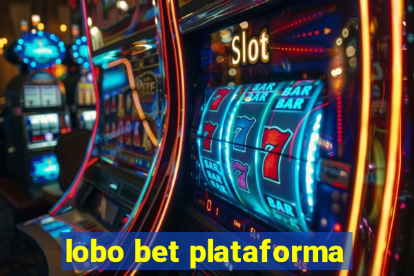 lobo bet plataforma